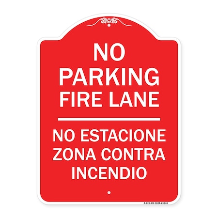 Signmission No Estacione Zona Contra Incendio, Red & White Aluminum Architectural Sign, 18" H, RW-1824-23848 A-DES-RW-1824-23848